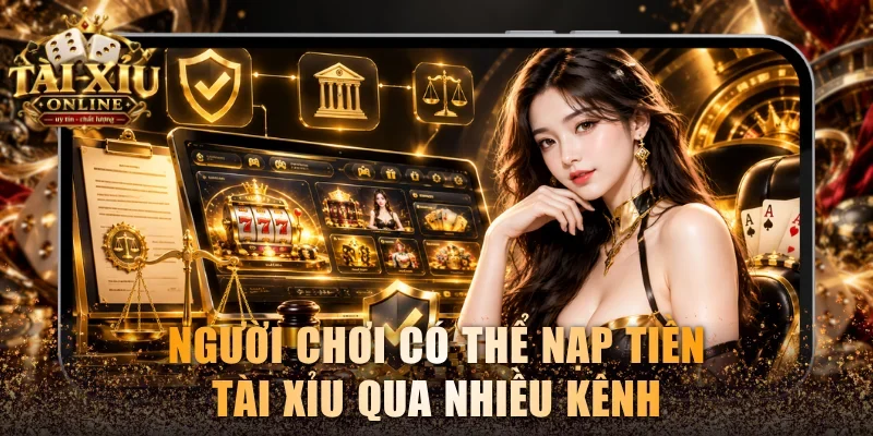 Hướng Dẫn Nạp Tiền Tài Xỉu Chi Tiết Qua Nhiều Phương Thức 2 Người chơi có thể nạp tiền tài xỉu qua nhiều kênh