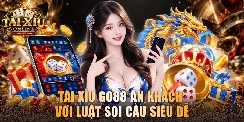Tài Xỉu GO88 – Luật Chơi Và Kinh Nghiệm Soi Cầu Hay 2 Tài Xỉu GO88 ăn khách với luật soi cầu siêu dễ